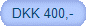 DKK 400,-